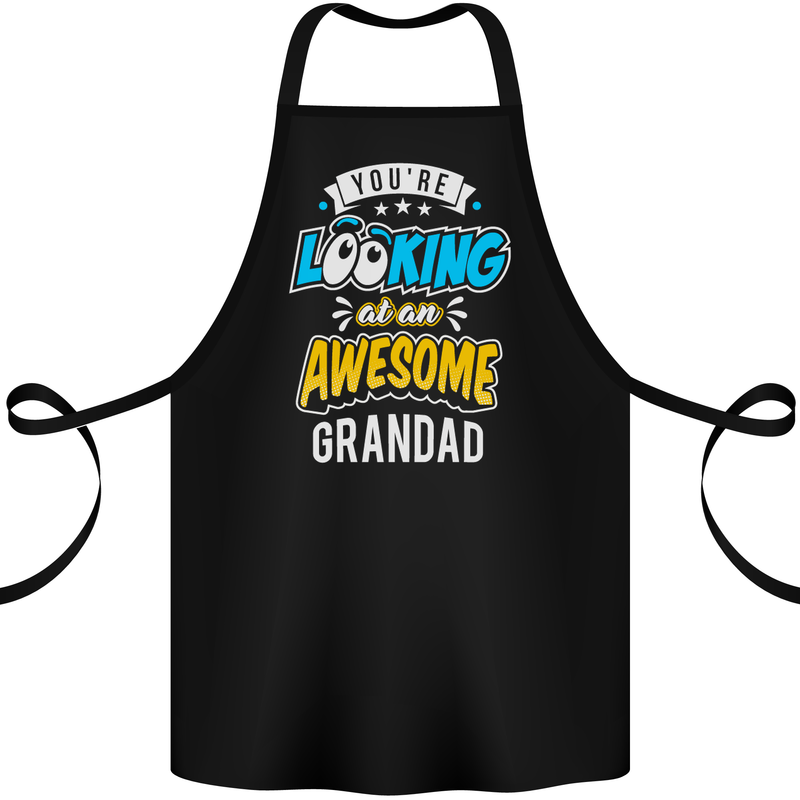 You're Looking at an Awesome Grandad Cotton Apron 100% Organic Black