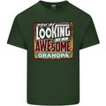 You're Looking at an Awesome Grandpa Mens Cotton T-Shirt Tee Top Forest Green