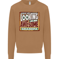 You're Looking at an Awesome Grandpa Mens Sweatshirt Jumper Caramel Latte