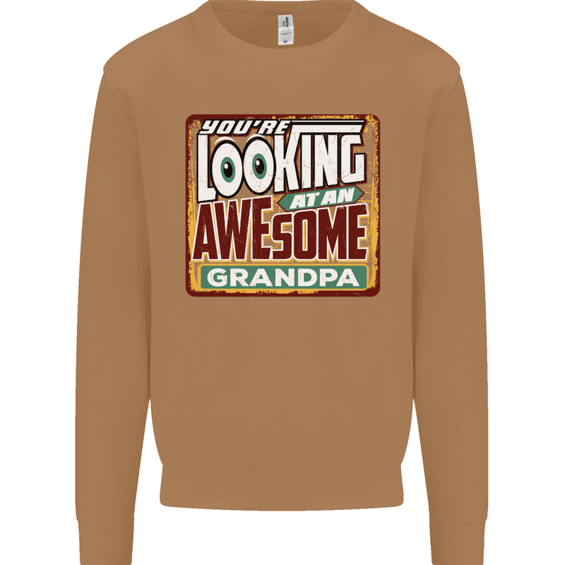 You're Looking at an Awesome Grandpa Mens Sweatshirt Jumper Caramel Latte