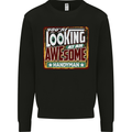 You're Looking at an Awesome Handyman Mens Sweatshirt Jumper Black