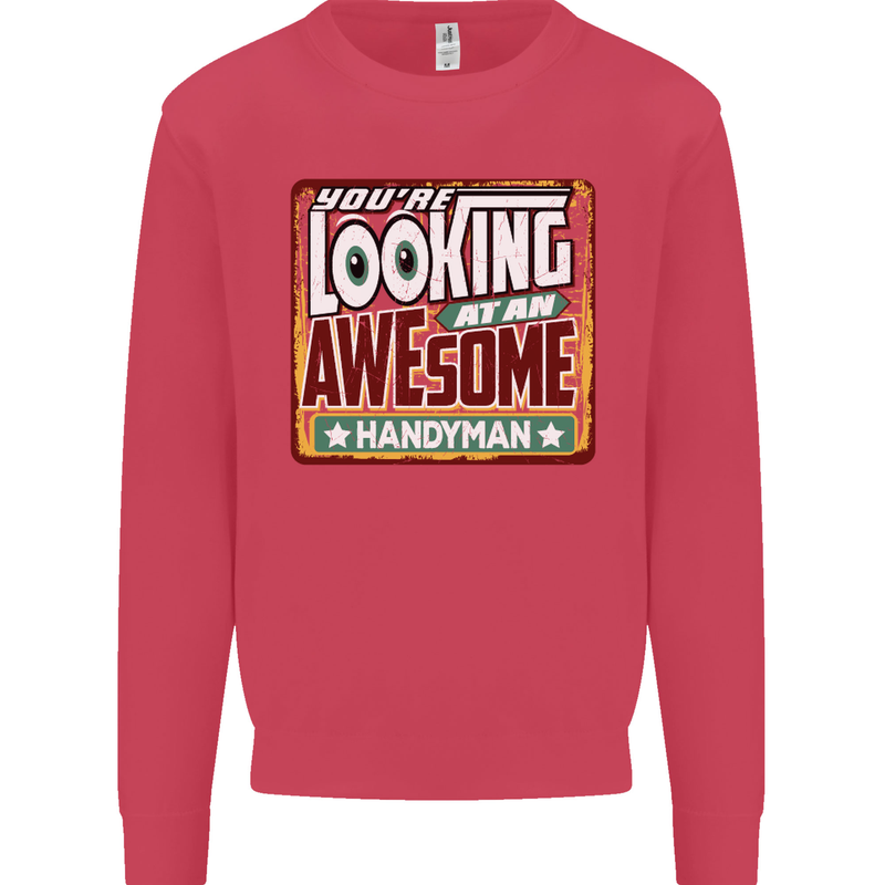 You're Looking at an Awesome Handyman Mens Sweatshirt Jumper Heliconia