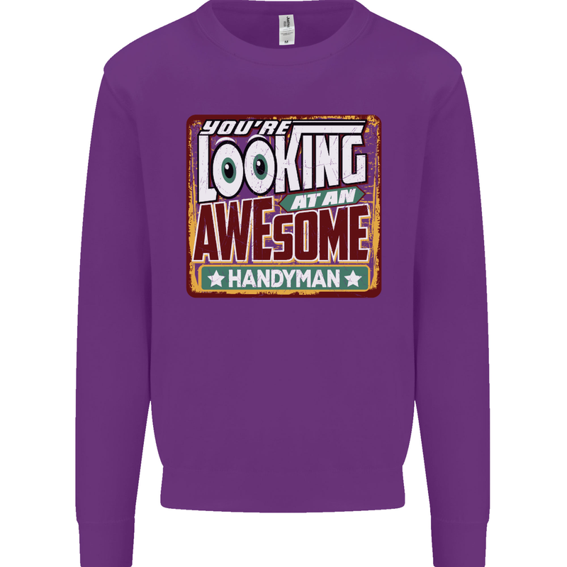 You're Looking at an Awesome Handyman Mens Sweatshirt Jumper Purple