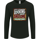 You're Looking at an Awesome Hunter Mens Long Sleeve T-Shirt Black