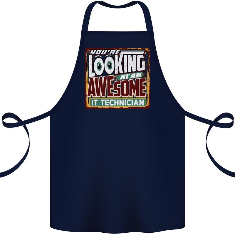 You're Looking at an Awesome IT Technician Cotton Apron 100% Organic Navy Blue