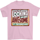 You're Looking at an Awesome IT Technician Mens T-Shirt Cotton Gildan Light Pink