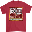 You're Looking at an Awesome IT Technician Mens T-Shirt Cotton Gildan Red
