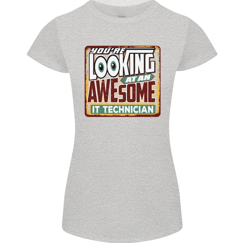 You're Looking at an Awesome IT Technician Womens Petite Cut T-Shirt Sports Grey