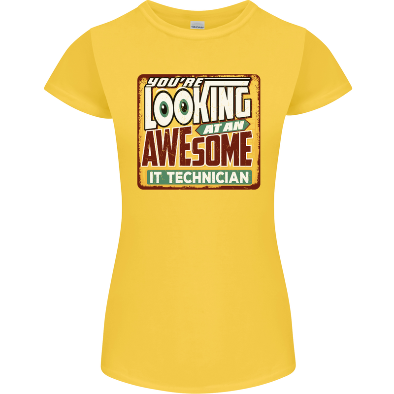 You're Looking at an Awesome IT Technician Womens Petite Cut T-Shirt Yellow