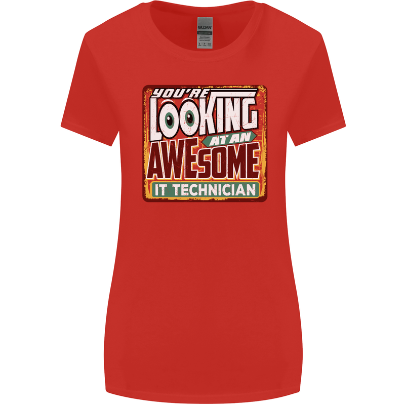 You're Looking at an Awesome IT Technician Womens Wider Cut T-Shirt Red