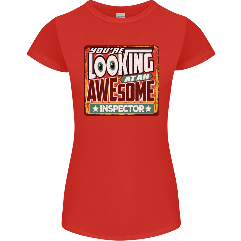 You're Looking at an Awesome Inspector Womens Petite Cut T-Shirt Red