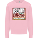 You're Looking at an Awesome Labourer Mens Sweatshirt Jumper Light Pink