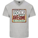 You're Looking at an Awesome Librarian Mens V-Neck Cotton T-Shirt Sports Grey