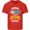 You're Looking at an Awesome Manager Mens V-Neck Cotton T-Shirt Red