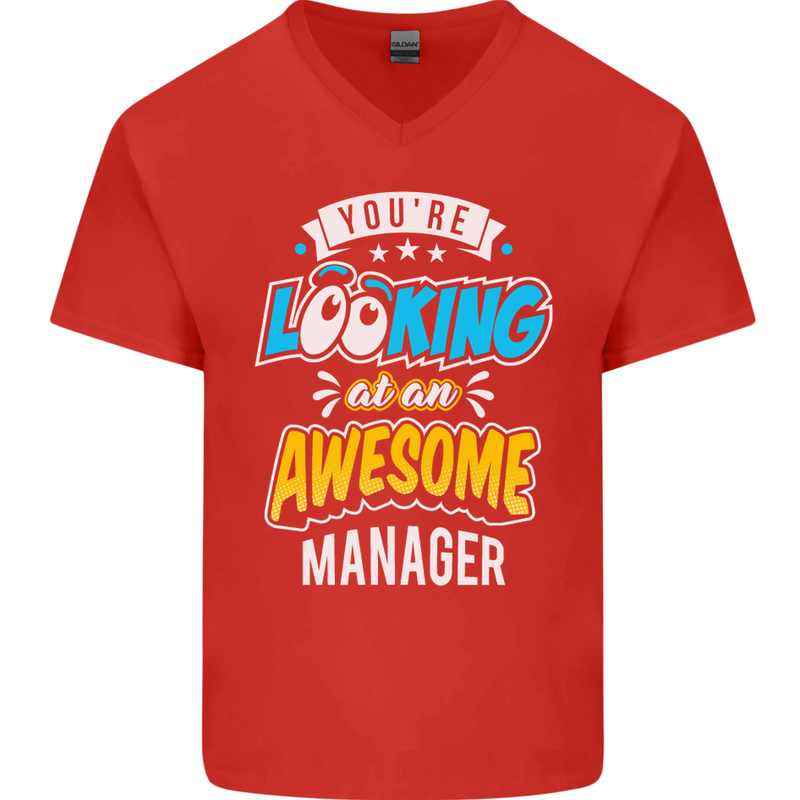 You're Looking at an Awesome Manager Mens V-Neck Cotton T-Shirt Red