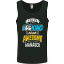 You're Looking at an Awesome Manager Mens Vest Tank Top Black
