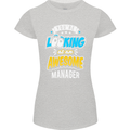 You're Looking at an Awesome Manager Womens Petite Cut T-Shirt Sports Grey