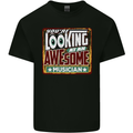 You're Looking at an Awesome Musician Mens Cotton T-Shirt Tee Top Black