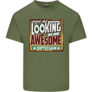 You're Looking at an Awesome Optician Mens Cotton T-Shirt Tee Top Military Green