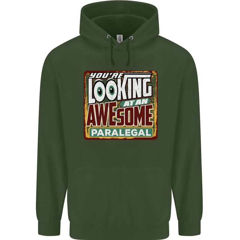 You're Looking at an Awesome Paralegal Mens 80% Cotton Hoodie Forest Green