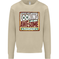 You're Looking at an Awesome Pharmasist Mens Sweatshirt Jumper Sand