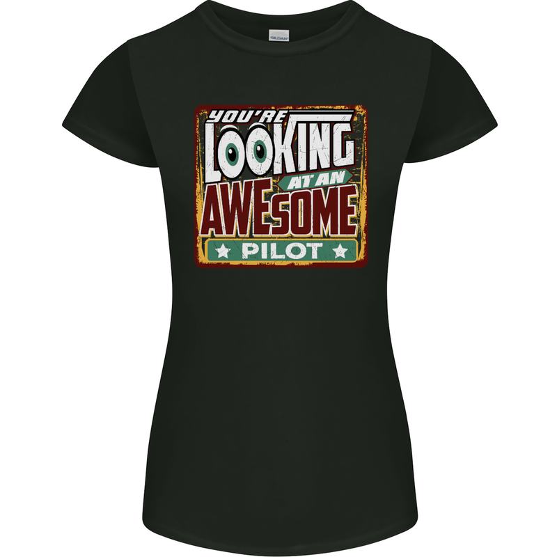 You're Looking at an Awesome Pilot Womens Petite Cut T-Shirt Black