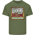 You're Looking at an Awesome Police Officer Mens Cotton T-Shirt Tee Top Military Green