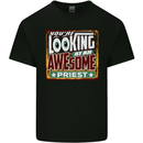 You're Looking at an Awesome Priest Mens Cotton T-Shirt Tee Top Black