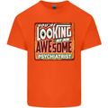 You're Looking at an Awesome Psychiatrist Mens Cotton T-Shirt Tee Top Orange