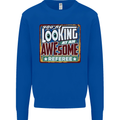 You're Looking at an Awesome Referee Mens Sweatshirt Jumper Royal Blue