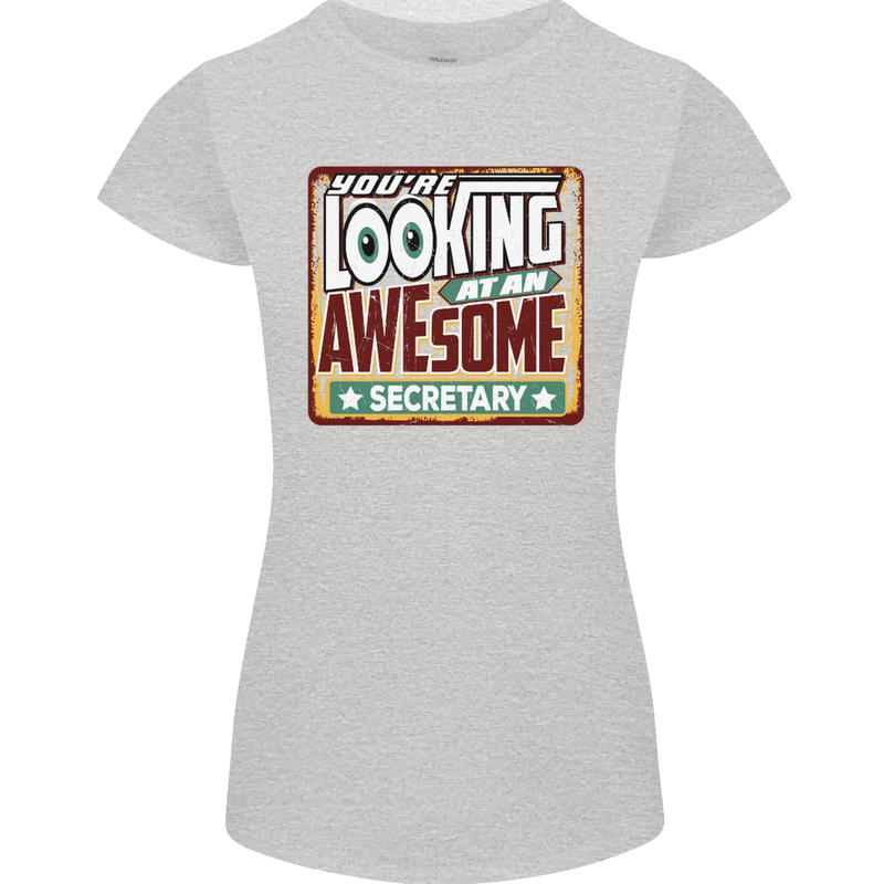 You're Looking at an Awesome Secretary Womens Petite Cut T-Shirt Sports Grey