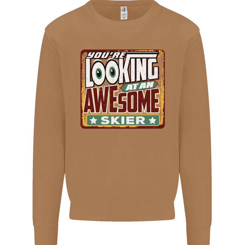 You're Looking at an Awesome Skier Mens Sweatshirt Jumper Caramel Latte