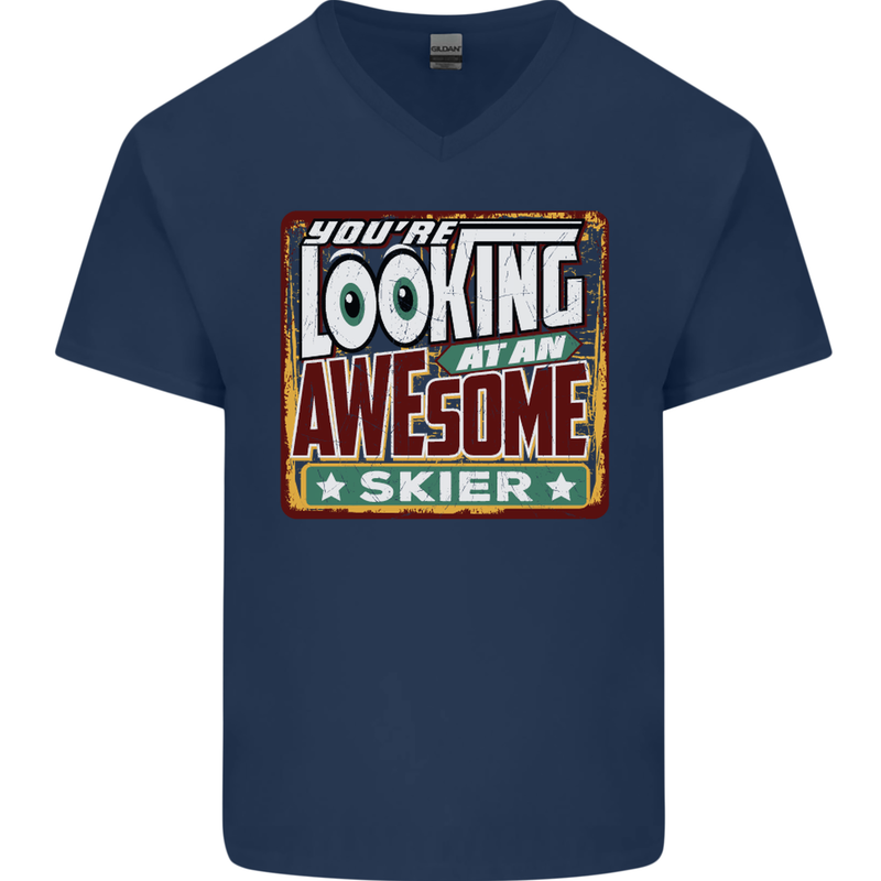 You're Looking at an Awesome Skier Mens V-Neck Cotton T-Shirt Navy Blue