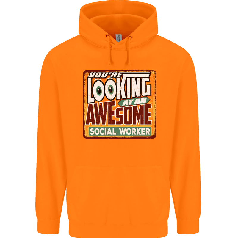 You're Looking at an Awesome Social Worker Mens 80% Cotton Hoodie Orange