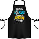 You're Looking at an Awesome Stepdad Cotton Apron 100% Organic Black
