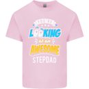 You're Looking at an Awesome Stepdad Mens Cotton T-Shirt Tee Top Light Pink