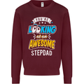 You're Looking at an Awesome Stepdad Mens Sweatshirt Jumper Maroon