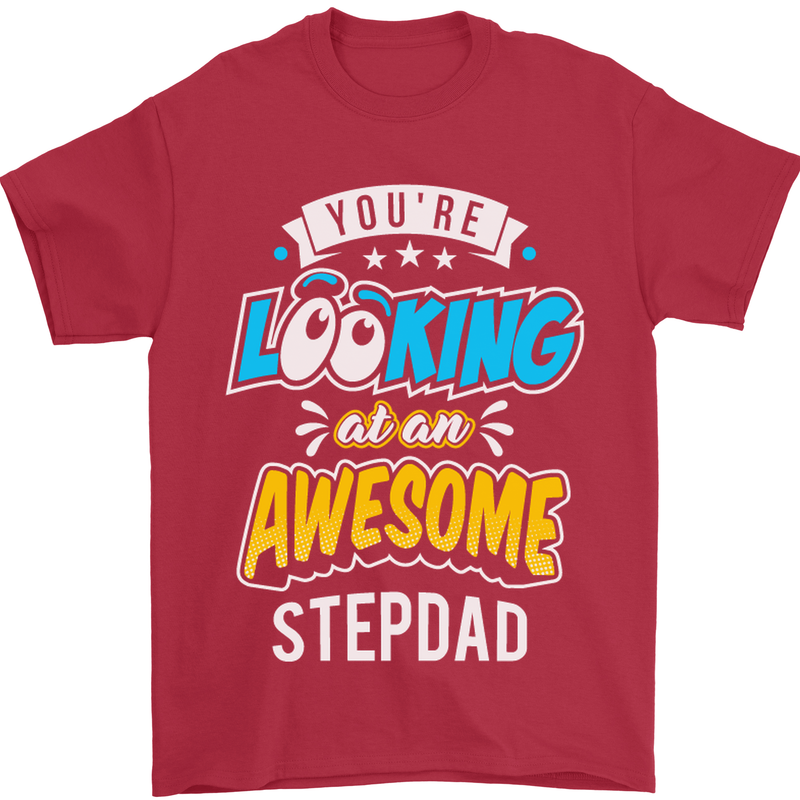 You're Looking at an Awesome Stepdad Mens T-Shirt Cotton Gildan Red