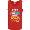You're Looking at an Awesome Stepdad Mens Vest Tank Top Red