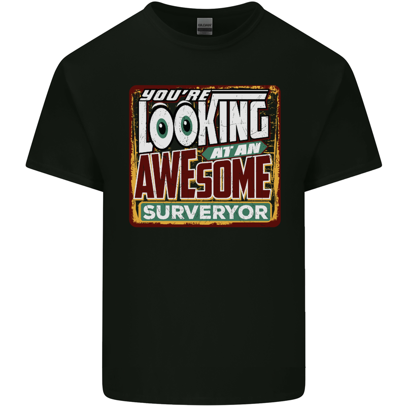You're Looking at an Awesome Surveyor Mens Cotton T-Shirt Tee Top Black