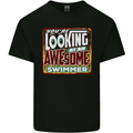 You're Looking at an Awesome Swimmer Mens Cotton T-Shirt Tee Top Black