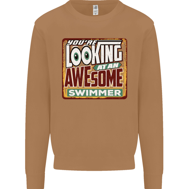 You're Looking at an Awesome Swimmer Mens Sweatshirt Jumper Caramel Latte