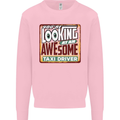 You're Looking at an Awesome Taxi Driver Mens Sweatshirt Jumper Light Pink