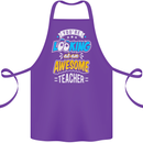 You're Looking at an Awesome Teacher Cotton Apron 100% Organic Purple