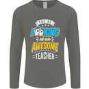 You're Looking at an Awesome Teacher Mens Long Sleeve T-Shirt Charcoal
