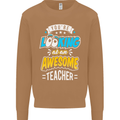 You're Looking at an Awesome Teacher Mens Sweatshirt Jumper Caramel Latte