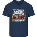 You're Looking at an Awesome Teacher Mens V-Neck Cotton T-Shirt Navy Blue