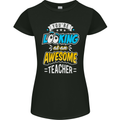 You're Looking at an Awesome Teacher Womens Petite Cut T-Shirt Black