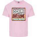 You're Looking at an Awesome Train Driver Mens Cotton T-Shirt Tee Top Light Pink