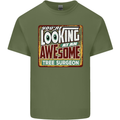 You're Looking at an Awesome Tree Surgeon Mens Cotton T-Shirt Tee Top Military Green